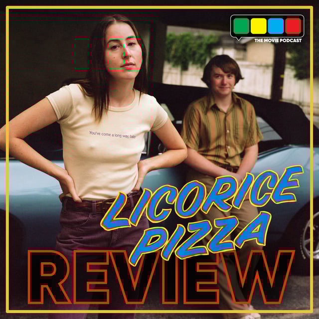 Licorice Pizza Review by Daniel · Zencastr