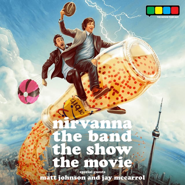 Nirvanna the Band the Show the Movie Special Feat. Matt Johnson and Jay McCarrol image