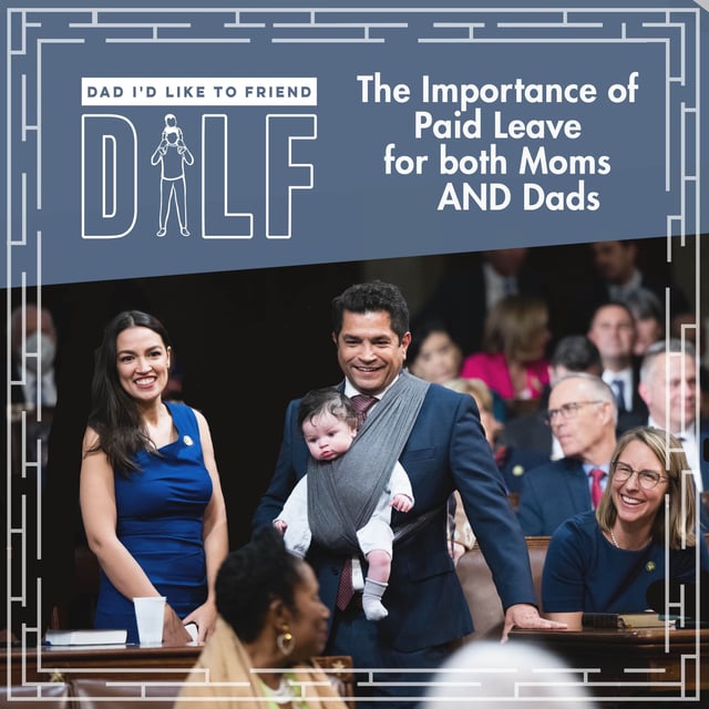 The Importance of Paid Leave for Both Moms AND Dads | Congressman Jimmy Gomez image