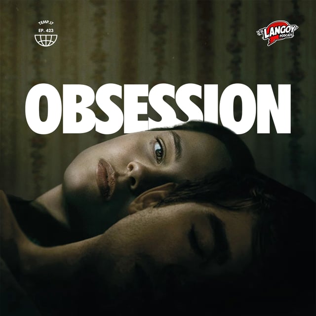 OBSESSION (2026) | LANGOY PODCAST image