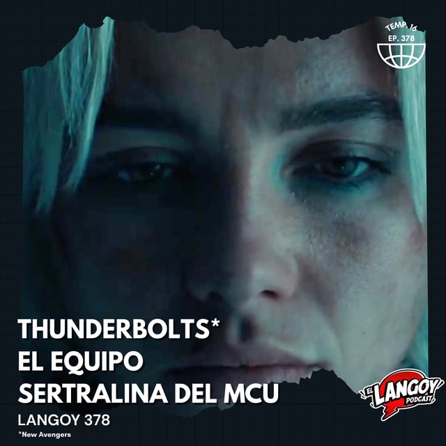 Thunderbolts*, el equipo Sertralina de Marvel | Langoy 378 image