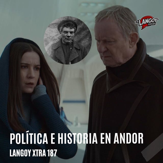 Política e historia en Andor | Langoy Xtra 187 image
