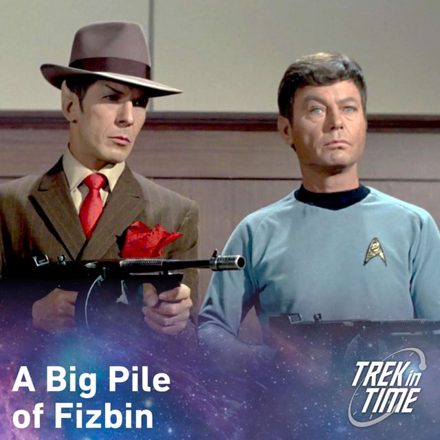 191: Star Trek TOS Season 2, “A Piece of the Action” image