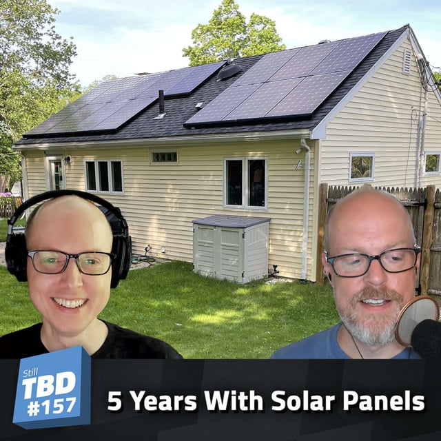 157: Solar Missteps? Living with Solar for 5 Years image