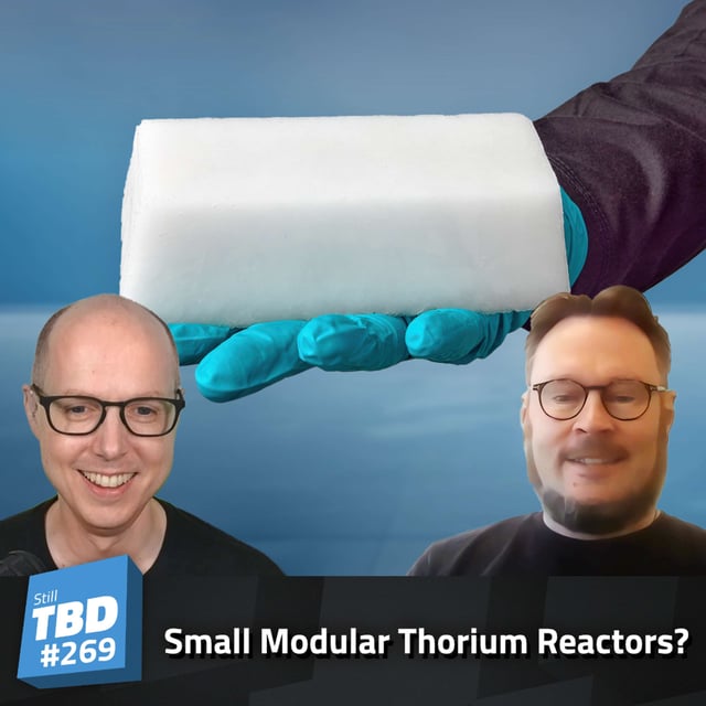 269: The Future of Thorium Nuclear Power - Copenhagen Atomics Interview image
