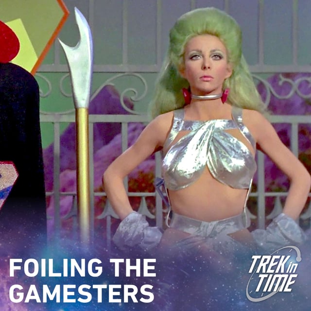 188: Star Trek TOS Season 2, “Gamesters of Triskelion” image