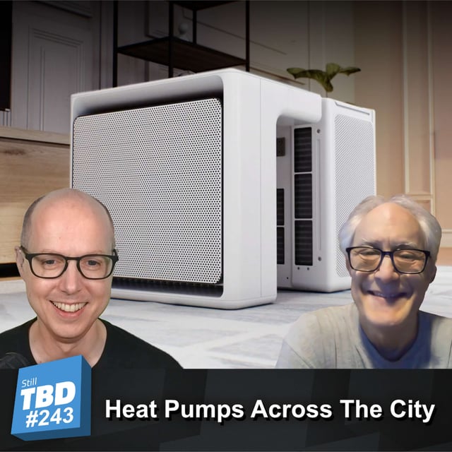 242: The Genius of Heat Pumps - Interview with Tom Sahagian image