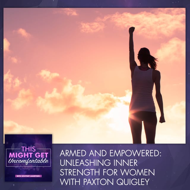 Armed And Empowered Unleashing Inner Strength For Women With Paxton