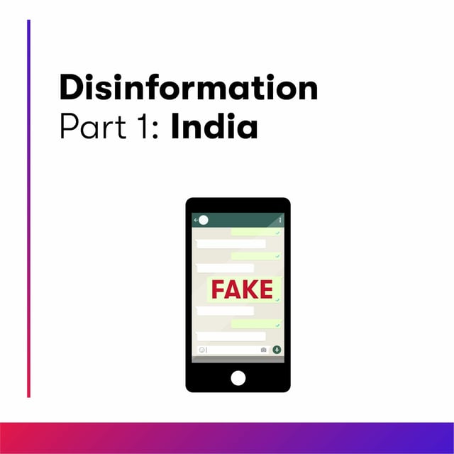 Disinformation Part 1: India image