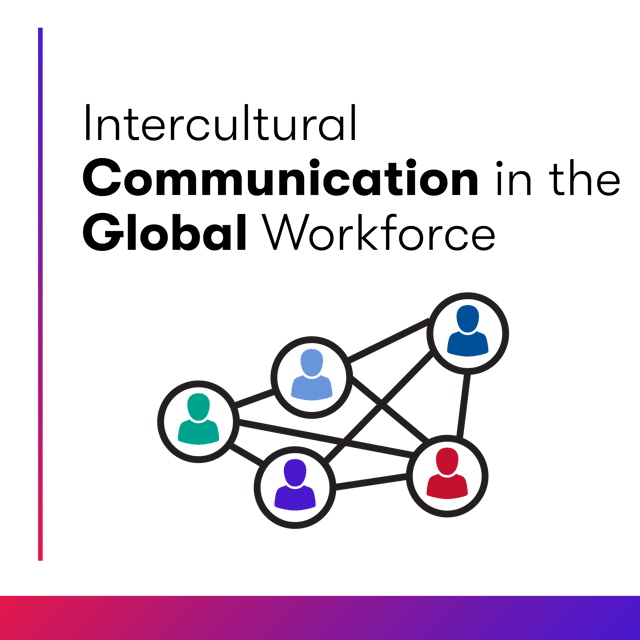 Intercultural Communication in the Global Workforce image