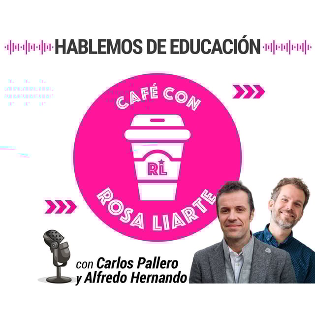 107. Alfredo Hernando y Carlos Pallero - "La educación es el último bastión de la esperanza" image
