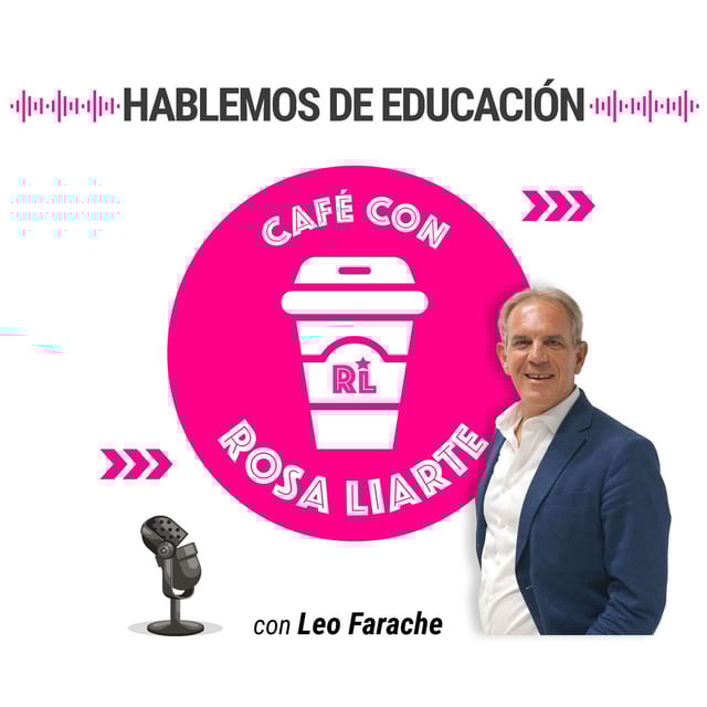 97. Leo Farache - "Es muy difícil ser un buen docente sin ser buen comunicador" image
