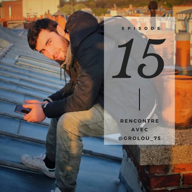 Épisode 15 avec Grolou_75 image