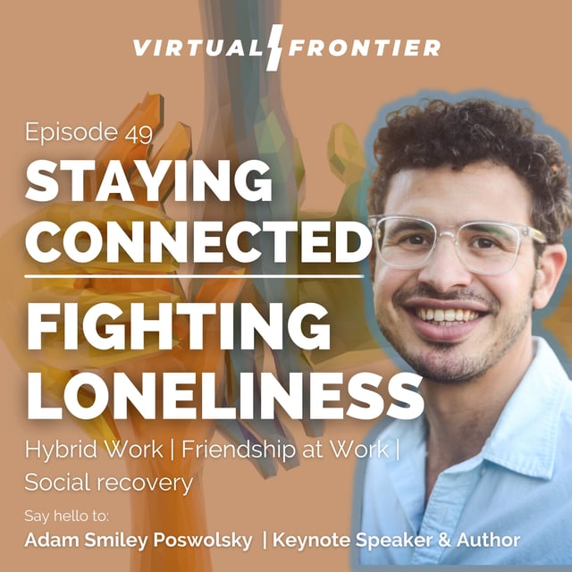 Staying Connected – Fighting Loneliness – Hybrid Work  –  Friendship at Work image
