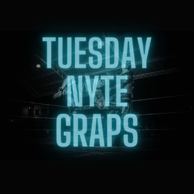 Tuesday Nyte Graps ep. 27 NXT 6-10-25 Review image
