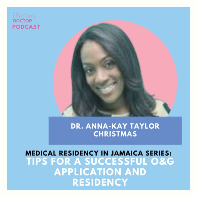 Medical Residency In Jamaica Series || TIPS FOR A SUCCESSFUL O&G APPLICATION AND RESIDENCY image