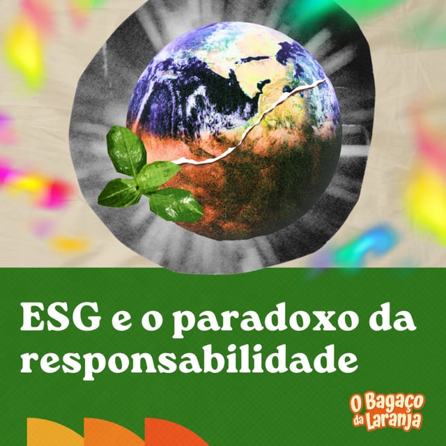 103. ESG e o paradoxo da responsabilidade image