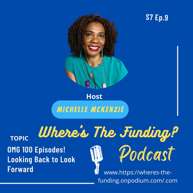 Looking Back to Look Forward 100TH EPISODE! With Michelle McKenzie S7. Ep. 9 image