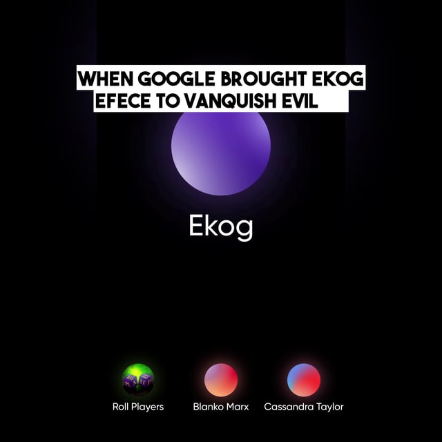 When Google Brought Ekog Efece to Vanquish Evil 😂👾 image