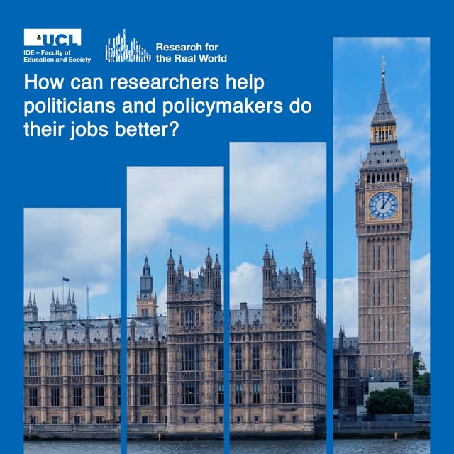 How can researchers help politicians and policymakers do their jobs better? | Research for the Real World image
