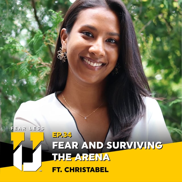 Fear Less University - Episode 34: Fear and Surviving the Arena ft. Christabel image