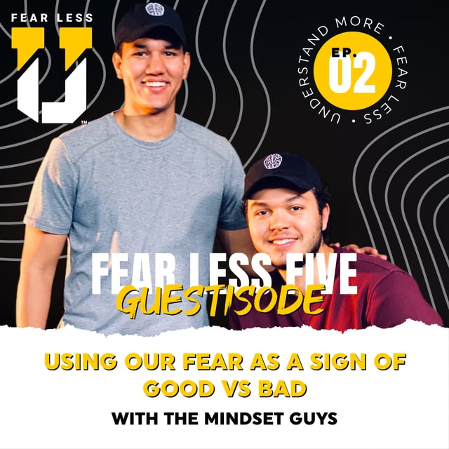 Fear Less 5 Guestisode - Ep. 2: Using Our Fear as a Sign of Good Versus Bad image