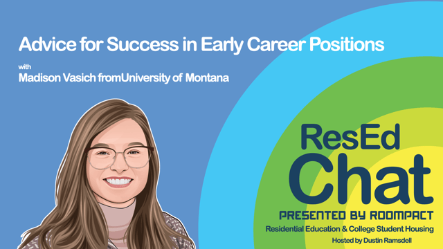 ResEdChat Ep 157: Advice for Success in Early Career Positions with Madison Vasich image
