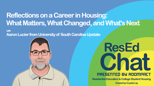 ResEdChat Ep 176: Reflections on a Career in Housing – What Matters, What Changed, and What’s Next image