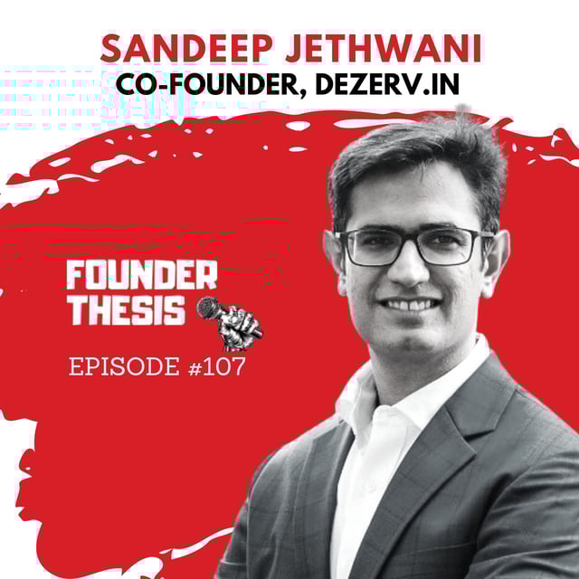 Democratizing Access To Wealth Management | Sandeep Jethwani @ Dezerv ...