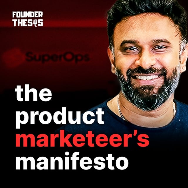 Arvind Parthiban (SuperOps) on The Power of Product Marketing image