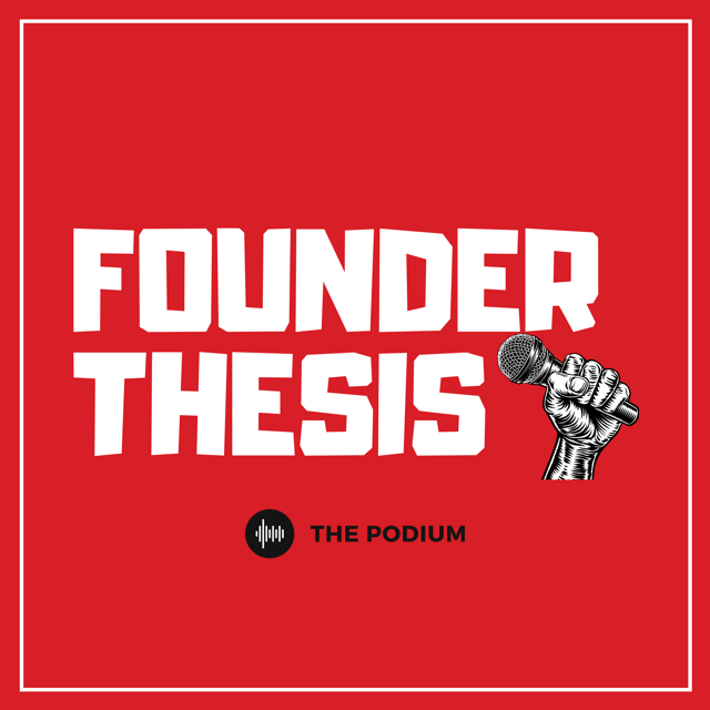 Founder Thesis