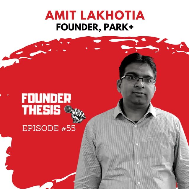 Building An Ecosystem For Car Owners | Amit Lakhotia @ Park+ image