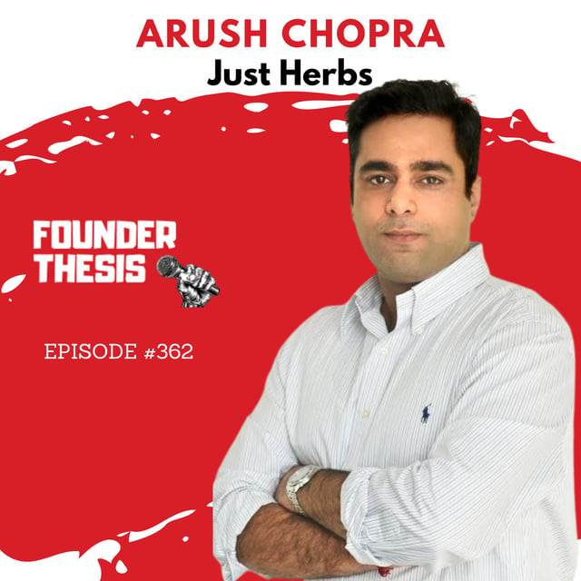 How to build a profitable bootstrapped D2C | Arush Chopra @ Just Herbs image