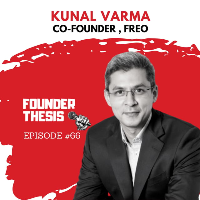 India's Pioneering FinTech Company | Kunal Varma @ Freo (Part 2) image