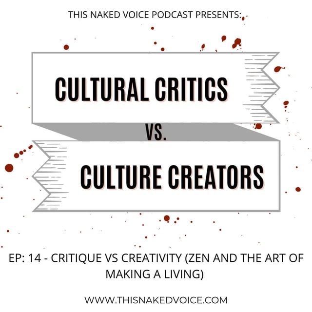 014 - Critique vs Creativity (Zen and the Art of Making a Living) image
