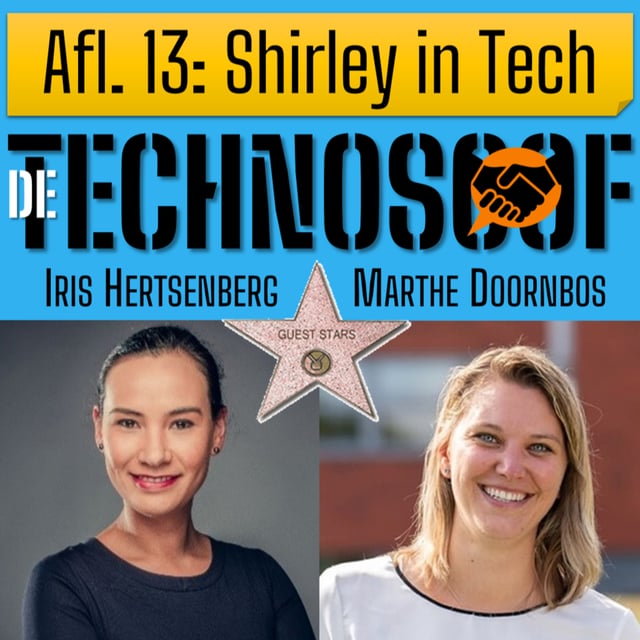 Afl. 13: Shirley in Tech | met Fe+male Tech Heroes Marthe Doornbos en Iris Hertsenberg image