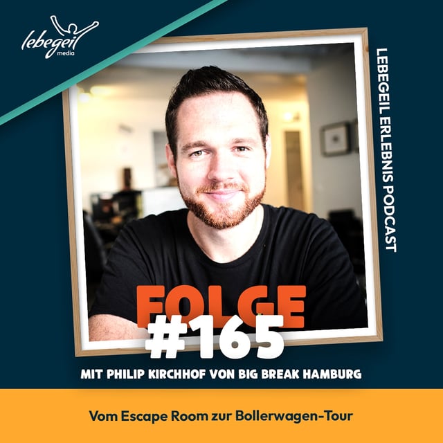 Vom Escape Room zur Bollerwagen-Tour – Philip Kirchhof im Interview image