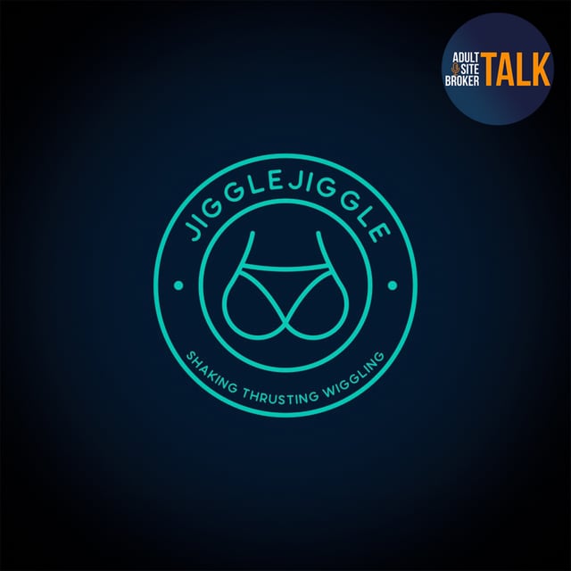 Adult Site Broker Talk Episode 306 With Brandon Jones of JiggleJiggle image