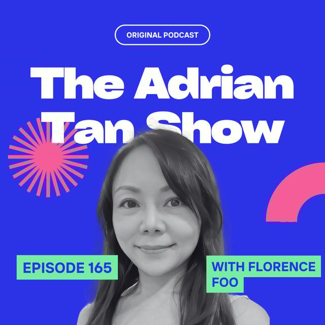 166 - Why Florence Foo QUIT Her Job & Launched FOUR Businesses! image