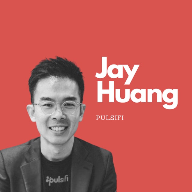 #13 – Jay Huang, Pulsifi image