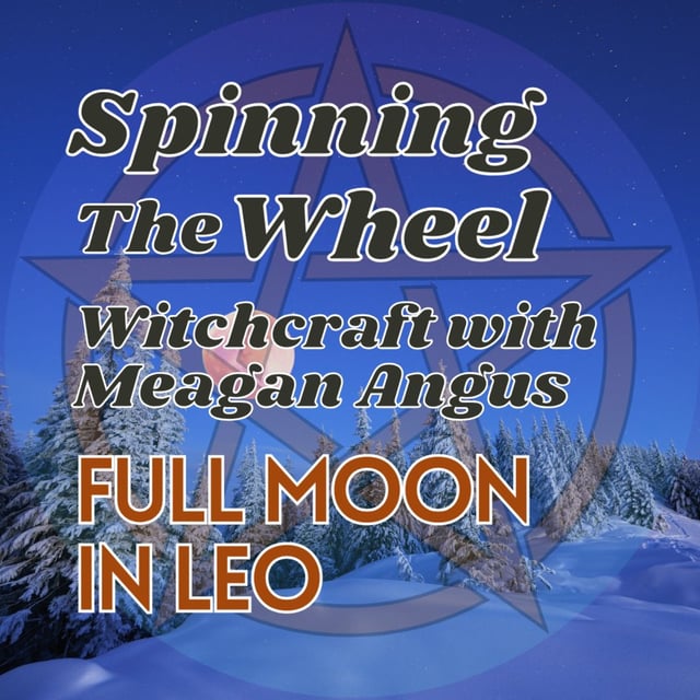 2025 Imbolc Season Full Moon in Leo Lunar Week 3  image