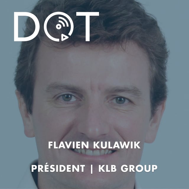 Flavien Kulawik | KLB Group - "Être maître de son destin ou salarié de ses investisseurs ?" Passer de 0 à 750 collaborateurs sans levée de fonds (2/2) image