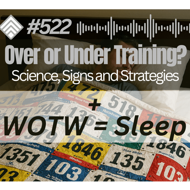 #522 How to Know If You’re Overtraining or Undertraining image