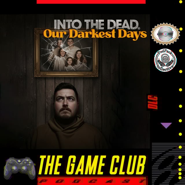 DLC - Into The Dead: Our Darkest Days image