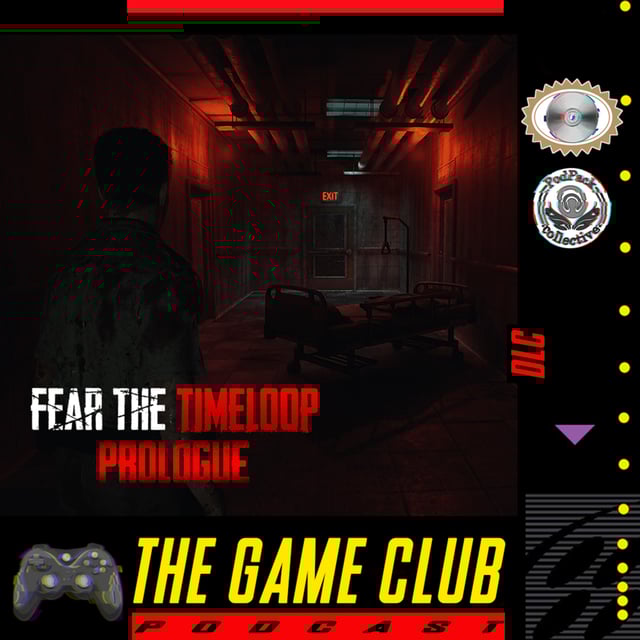 DLC - Fear The Timeloop Prologue image