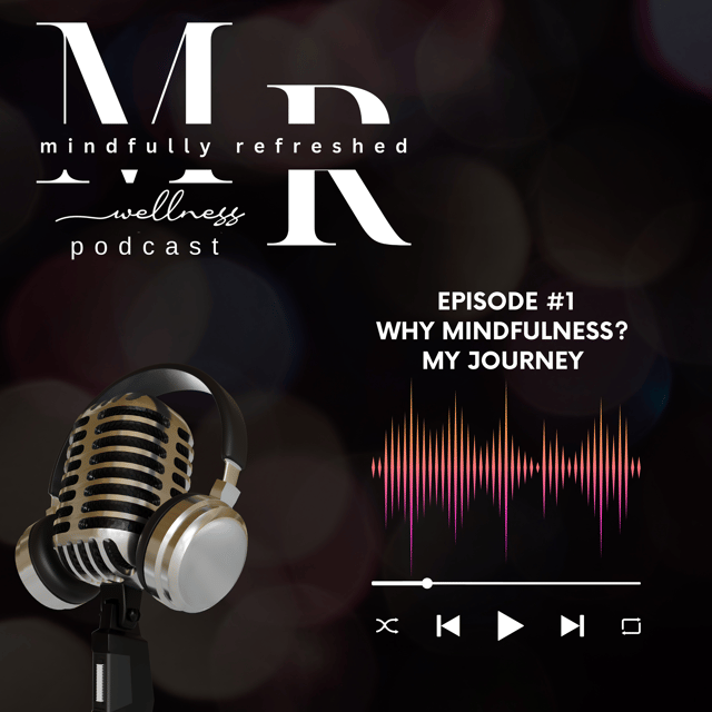 Why Mindfulness? My Journey  image