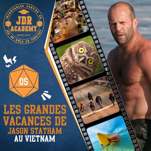 Les Grandes Vacances de Jason Statham au Vietnam (One-shot) image