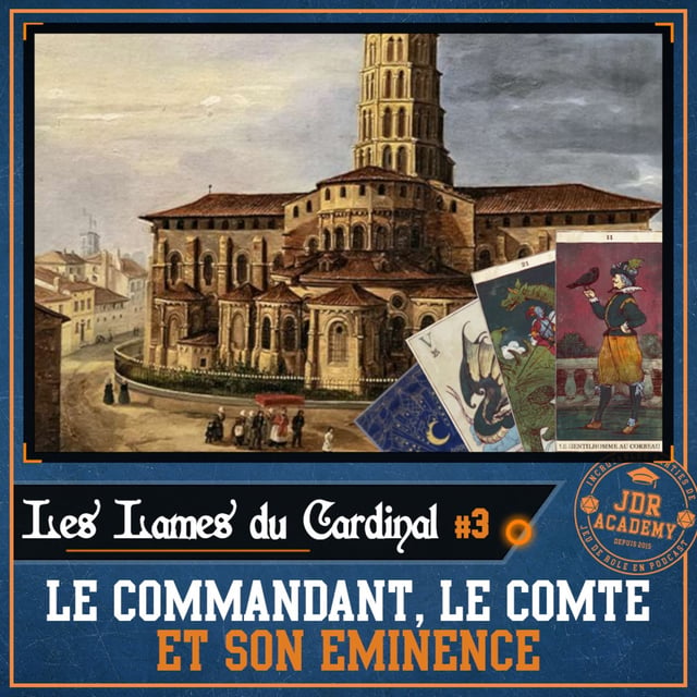 LES LAMES DU CARDINAL #03- Le Commandant, le Comte et son Éminence image