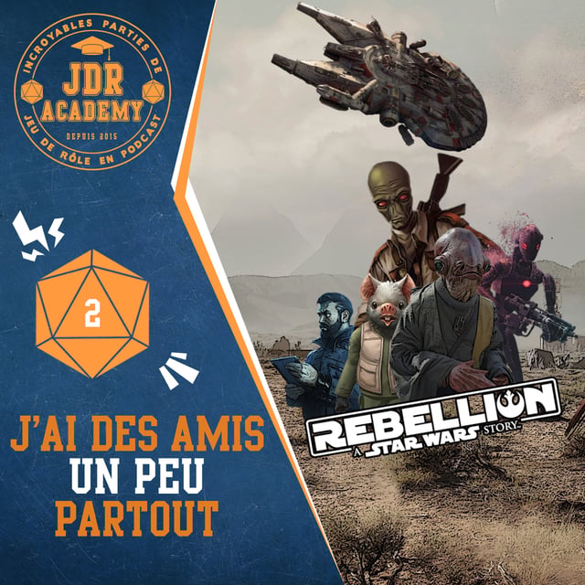 REBELLION #02 - J'ai des amis un peu partout (avec Un Duo Roliste) image