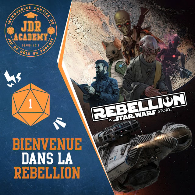REBELLION #01 - Bienvenue dans la rébellion (avec Un Duo Roliste) image